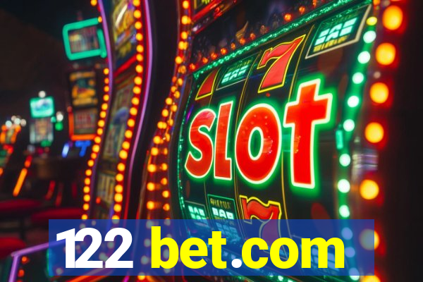 122 bet.com